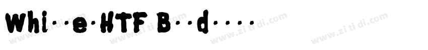 WhitneyHTF Bold字体转换